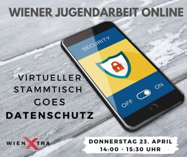 Werbung für den virtuellen Stammtisch zum Thema Datenschutz, ein Handy mit dem Wort "Security" am Bildschirm.
